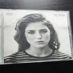 Birdy - Fire Within