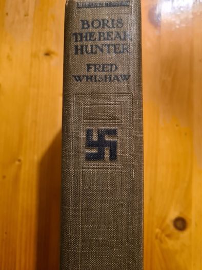 Borris The Bear Hunter.  By Fred Whishaw. Hardback.