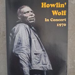 Howlin Wolf Live 1970 DvD