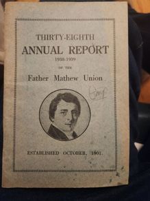 Thirty- Eight Annual Report 1938-1939 Of The Father Mathew Union. Paperback In Good Condition.
