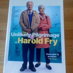 The Unlikely Pilgrimage of Harold Fry. Rachel Joyce