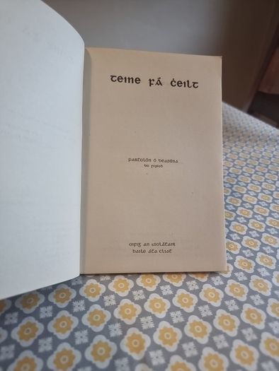 Teine Fa Ceilt. Partolon ODeasuna