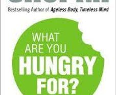 What Are You Hungry For ? The Solution To Permanent Weight Loss, Well-being & Lightness Of Soul.