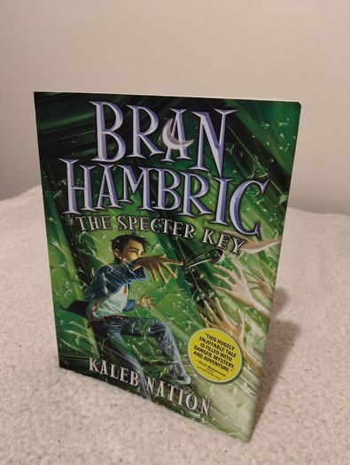Bran Hambric, The Specter Key, Kaleb Nation Book
