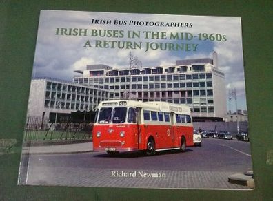 Irish Buses in the mid-1960's A return Journey Ireland CIE etc
