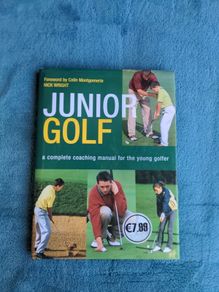 JUNIOR GOLF - a complete coaching manual for the young golfer