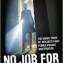 No Job For A Woman - The Inside Story Of Ireland's First Female Private Investigator Image 2