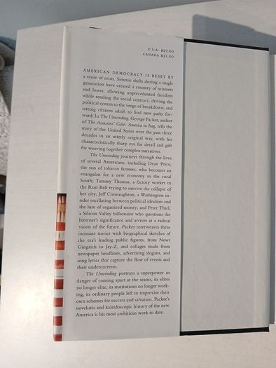 The Unwinding - An Inner History of the New America by George Packer
