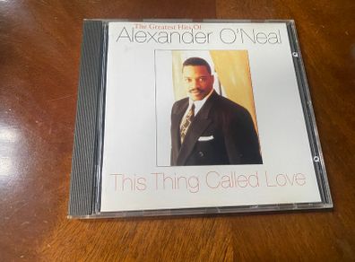 Alexander O'Neal Greatest Hits CD This Thing Called Love