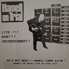 Hamell On Trial - Live!!!Raw!!!Uncensored!! Hamell On Trial Live On Tour 2000.
