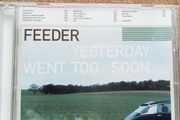 Feeder - Yesterday went too Soon CD