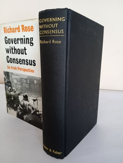 Governing Without Consensus: An Irish Perspective by Richard Rose (HQ864)