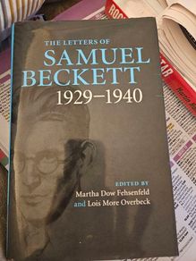The Letters Of Samuel Beckett 1929-1940. First Edition Hardback With Dustjacket In Good Condition.  See Photos For Same.