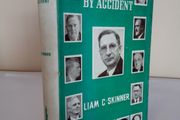 Politicians by Accident by Liam C. Skinner (HQ878)