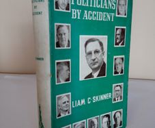 Politicians by Accident by Liam C. Skinner (HQ878)