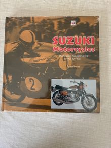 Suzuki Motorcycles: The Classic Two-Stroke Era 1955 to 1978 by Brian Long