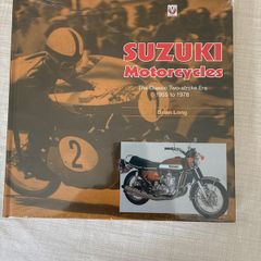 Suzuki Motorcycles: The Classic Two-Stroke Era 1955 to 1978 by Brian Long