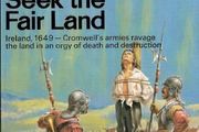 Seek the Fair Land