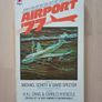 Airport 77 by Michael Scheff (Disaster Action Adventure Pan Vintage Paperback 1977) Image 2
