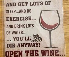 Open The Wine ; Metal Sign