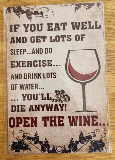 Open The Wine ; Metal Sign