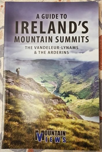 A Guide To Ireland's Mountain Summits by The Vanderleur-Lynam's and The Arderins
