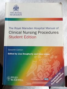 The Royal Marsden Hospital Clinical Nursing procedure s, Student Edition