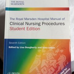 The Royal Marsden Hospital Clinical Nursing procedure s, Student Edition