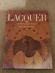 Lacquer: An International History and Collector's Guide