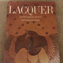 Lacquer: An International History and Collector's Guide