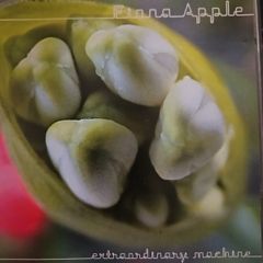 Fiona Apple - Extraordinary Machine.