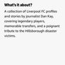 LFC Stories: Fascinating Tales From Liverpool's Incredible History Image 2