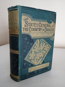 The States General and The Country in Danger: The Story of a Peasant 1789-1792 by M.M. Erckmann-Chatrian (GT590)