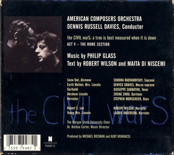 Philip Glass/Robert Wilson  |  the CIVIL warS: a tree is best measured when it is down