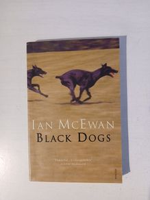 Black Dogs by Ian McEwan