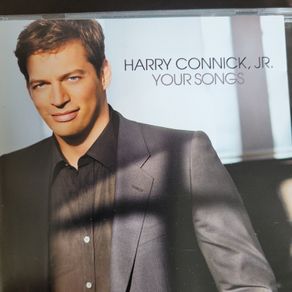 Harry Connick, Jr. Your Songs.