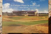 A Unique Place In Irish Golf: A History Of Sutton Golf Club by Rodney Guiney