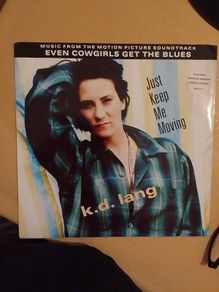K.D. Lang 12" - Just Keep Me Moving