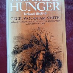 The Great Hunger / Cecil Woodham - Smith 1980