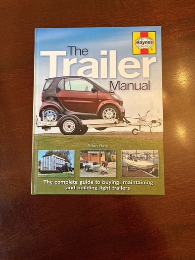 The Trailer Manual by Brian Bate