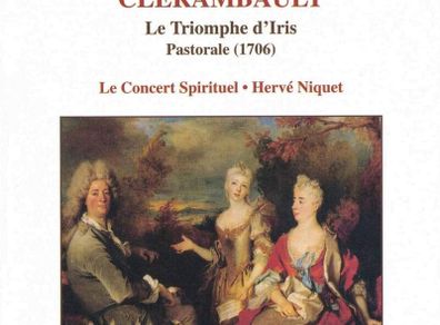 Clerambault. Le Triomphe d'Iris. CD. Free Postage!