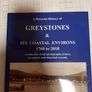A Pictorial History of Greystones and its Costal Environs. 1760-2018. 1st Ed. Paine. Hardcover. Image 2