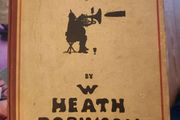 Hunlikely. By W. Heath Robinson. Rare First Edition NOVEMBER1916 Reprint Hardback In Good Condition.