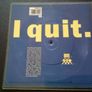 Bros 'I Quit' : 7'' Shaped Picture disc Image 2