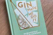 Gin Made Me Do It Cocktail Recipe Book