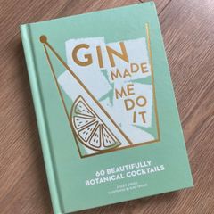 Gin Made Me Do It Cocktail Recipe Book