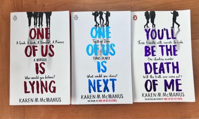 1,3&5 in the One Of Us Is Lying series by Karen M McManus
