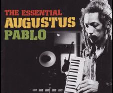 The Essential  Augustus Pablo