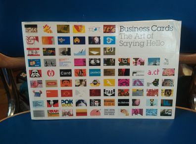 Business Cards: The Art of Saying Hello