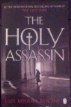 The Holy Assassin - Luis Miguel Rocha - Fiction